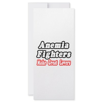 Anemia Fighters Make Great Lovers Rack Cards by Anemia_Shirts
