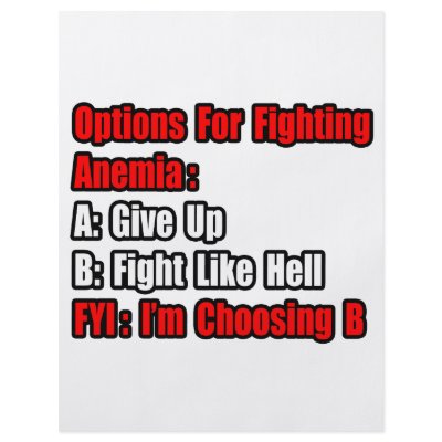 Anemia Fighting Options Flyer by Anemia_Shirts