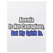 Anemia Is Not Contagious.. flyers