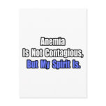 Anemia Is Not Contagious.. Post Card