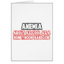 Anemia...Not Cool Greeting Cards