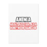 Anemia...Not Cool Post Card