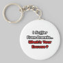 Anemia...What's Your Excuse? Keychains