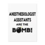 Anesthesiologist Assistants Are The Bomb! Post Card