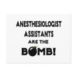 Anesthesiologist Assistants Are The Bomb! Postcard