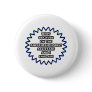 Anesthesiologist Asst .. Because I Said So Pinback Button