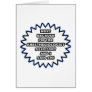 Anesthesiologist Asst .. Because I Said So Greeting Card