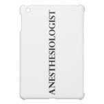 Anesthesiologist Case For The iPad Mini