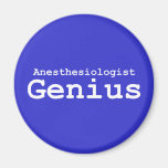 Anesthesiologist Genius Gifts Fridge Magnet