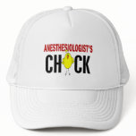 Anesthesiologist’s Chick Trucker Hats