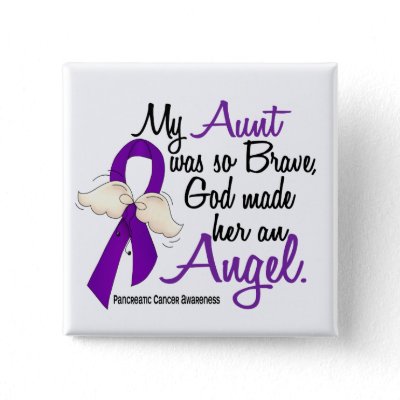 Angel 2 Aunt Pancreatic Cancer Button