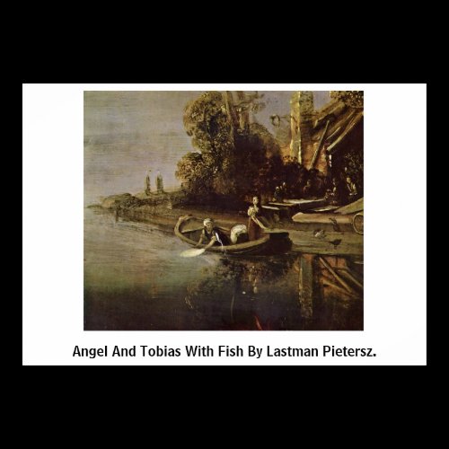 Angel And Tobias With Fish By Lastman Pietersz. Posters