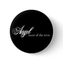 Angel Most of the Time Pins