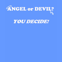 Angel or Devil? t-shirts