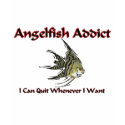 Angelfish Addict t-shirts