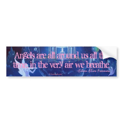 Angels are all around bumper sticker by lorikarelsart