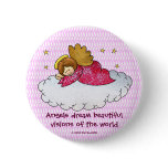 Angels dream beautiful visions of the world pinback buttons