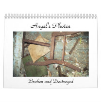 Angel's Photos, Broken and Destroyed calendar