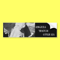 ANGELS, WATCH, OVER US bumper stickers