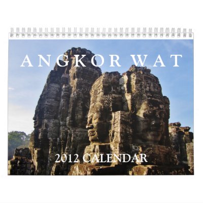 Angkor Wat 2012 Calendar Angkor Wat 2012 Calendar