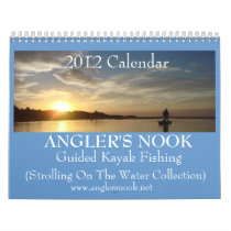 Anglers Nook guided kayak fishing 2012 Calendar