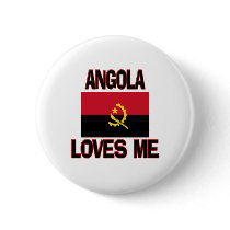 Angola Loves Me buttons by flagshirt Angola Loves Me buttons