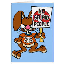 Angry Bunny No Stupid People Card 1 by wislander Angry Bunny No Stupid People Card 1