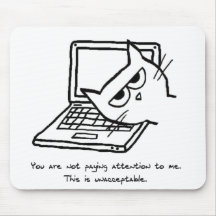 Angry Cat Demands Attention Mousepad