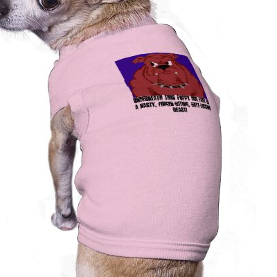 Angry dog, Underneath this puppy dog face is a ... Pet T-shirt by Krazy4Coasters