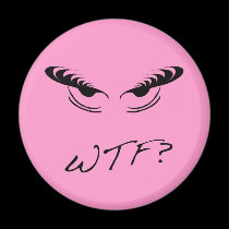 Angry Eyes - WTF? magnets