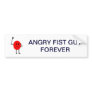 Angry Fist  Guy Forever Bumper Sticker