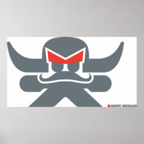 Angry Mexican - grey Poster