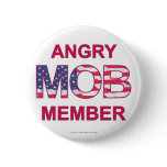 Angry Mob Member Pin