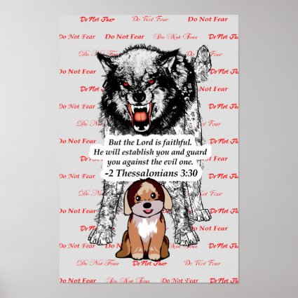 Angry Wolf Puppy - Do Not Fear Bible Scripture Poster