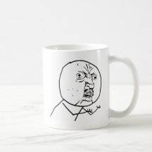 Angry Y U No face Mugs