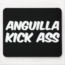 Anguilla Kick Ass Mouse Mats