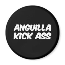 Anguilla Kick Ass Refrigerator Magnet