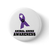 Animal Abuse Awareness Pinback Button