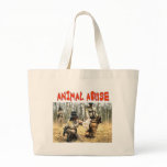 ANIMAL ABUSE bags