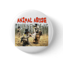 ANIMAL ABUSE BUTTONS