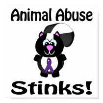Animal Abuse Stinks Skunk Awareness Design posters by animals4acause Animal Abuse Stinks Skunk Awareness Design posters