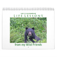 Animal Calendar 2013 ~ Life Lessons