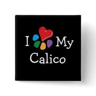 Animal Lover_I Heart My Calico v.2 button