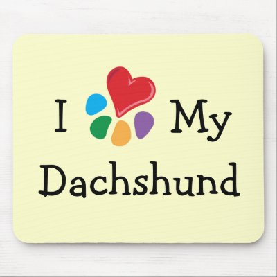 Animal Lover_I Heart My Dachshund Mouse Pads by Artful_Animalz
