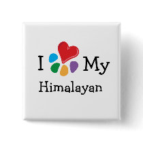 Animal Lover_I Heart My Himalayan buttons