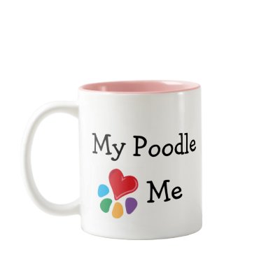 Animal Lover_I Heart My Poodle Mugs by Artful_Animalz