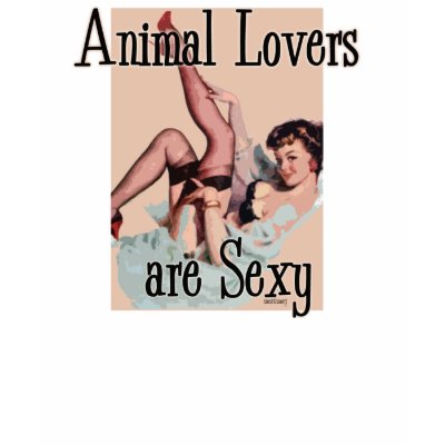 animal lovers are sexy.psd t-shirts by ppprincess1