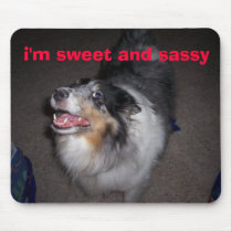 Animal Pictures 005, i'm sweet and sassy mousepads by katiejoyrn Animal Pictures 005, i'm sweet and sassy mousepads