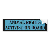 Animal Rights bumper stickers by StickerManiac Animal Rights bumper stickers