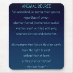 ANIMAL RIGHTS Declaration Mouse Pad